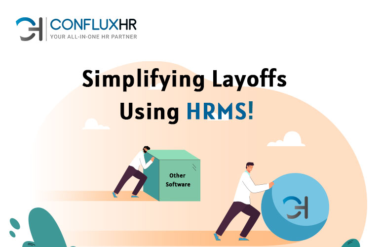 Simplifying Layoffs using HRMS!